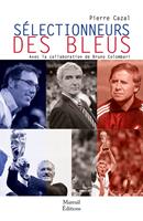   Selectionneurs des bleus