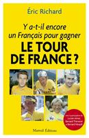   Y a-t-il un Français pour gagner le Tour de France