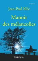   Manoir des mélancolies