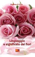   Linguaggio e significato dei fiori