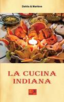   La Cucina Indiana
