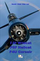 F4F Wildcat - F6F Hellcat - F4U Corsair