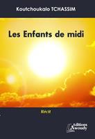   Les Enfants de midi