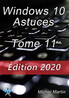   Windows 10 Astuces Tome 11