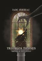   Troubles diurnes