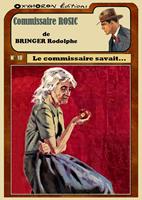   Le commissaire savait...