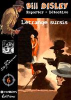  L'étrange sursis