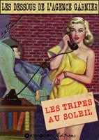   Les tripes au soleil