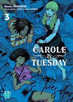   Carole & Tuesday T03