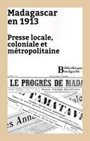   Madagascar en 1913
