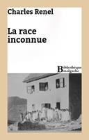   La race inconnue