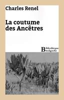   La coutume des Ancêtres