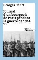   Journal d'un bourgeois de Paris pendant la guerre de 1914 - 13
