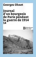   Journal d'un bourgeois de Paris pendant la guerre de 1914 - 14
