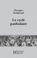   Le cycle patibulaire