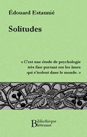   Solitudes