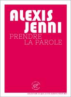   Prendre la parole