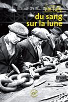  Du sang sur la lune