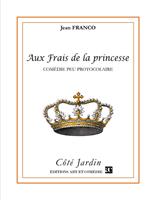   Aux frais de la Princesse