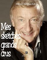   Mes sketches grands crus