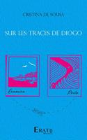   Sur les traces de Diogo