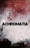   Achromatia