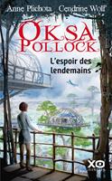   Oksa Pollock - L'espoir des lendemains