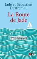   La route de Jade