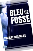   Bleu de fosse