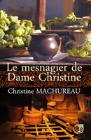   Le mesnagier de Dame Christine