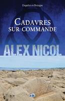   Cadavres sur commande