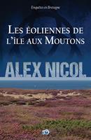   Les éoliennes de l'île aux Moutons