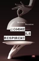   Comme ils respirent