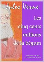   Les cinq cents millions de la bégum