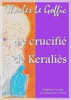   Le crucifié de Keraliès