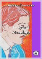   Le grand Meaulnes