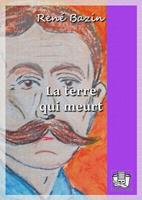   La terre qui meurt