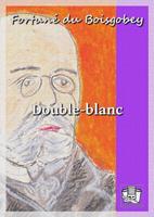   Double-blanc