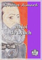   La loi de Lynch