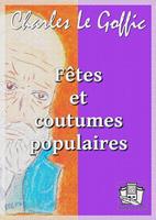   Fêtes et coutumes populaires