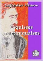   Esquisses martiniquaises
