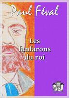   Les fanfarons du roi