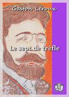  Le sept de trèfle