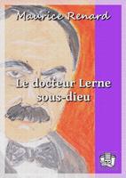   Le docteur Lerne, sous-dieu