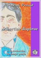   Albertine disparue
