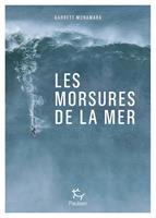   Les morsures de la mer