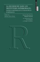   La recherche dans les institutions patrimoniales