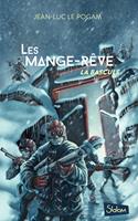   Les Mange-Rêve - Tome 3 La bascule