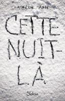   Cette Nuit-là