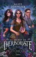 Le Secret de l'herboriste - roman ado - roman YA - romantasy - ennemies to lovers - enquête - mystère - romance - fantasy